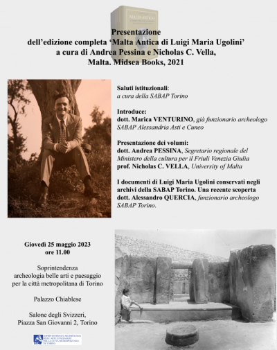 Presentazione dei volumi ‘Malta Antica di Luigi Maria Ugolini’, a cura di Andrea Pessina (Segretario regionale del Ministero della cultura per il Friuli Venezia Giulia) e Nicholas C. Vella