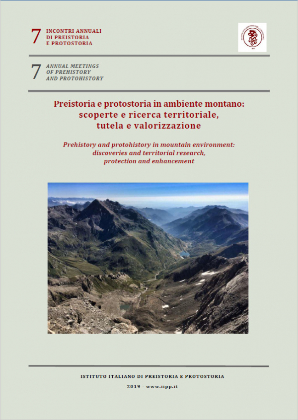 Preistoria e protostoria in ambiente montano: scoperte e ricerca territoriale, tutela e valorizzazione
